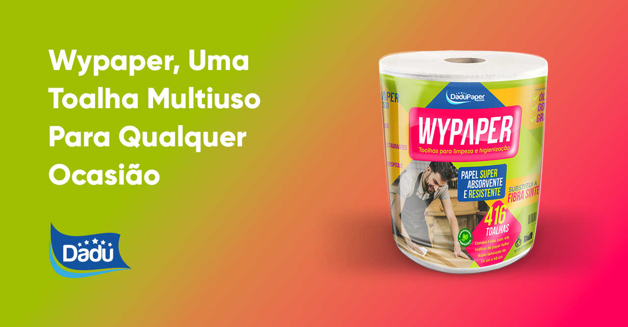 Wypaper, Uma Toalha Multiuso Para Qualquer Ocasião
