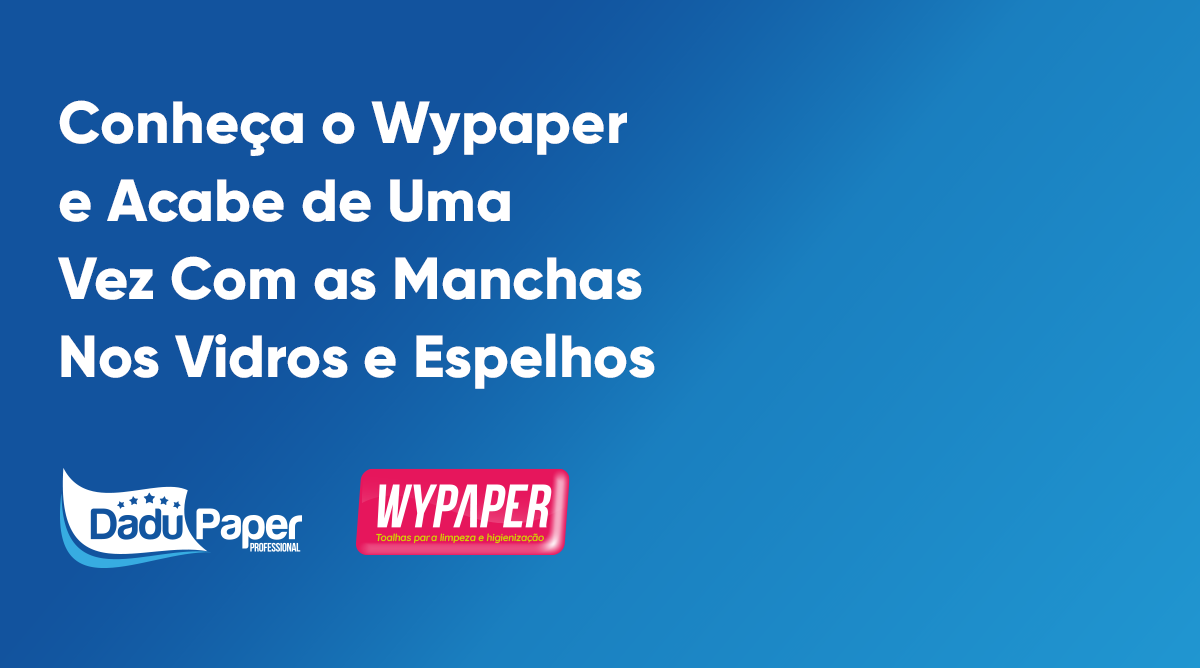 wypaper-ajuda-nas-manchas-de-vidros-e-espelhos